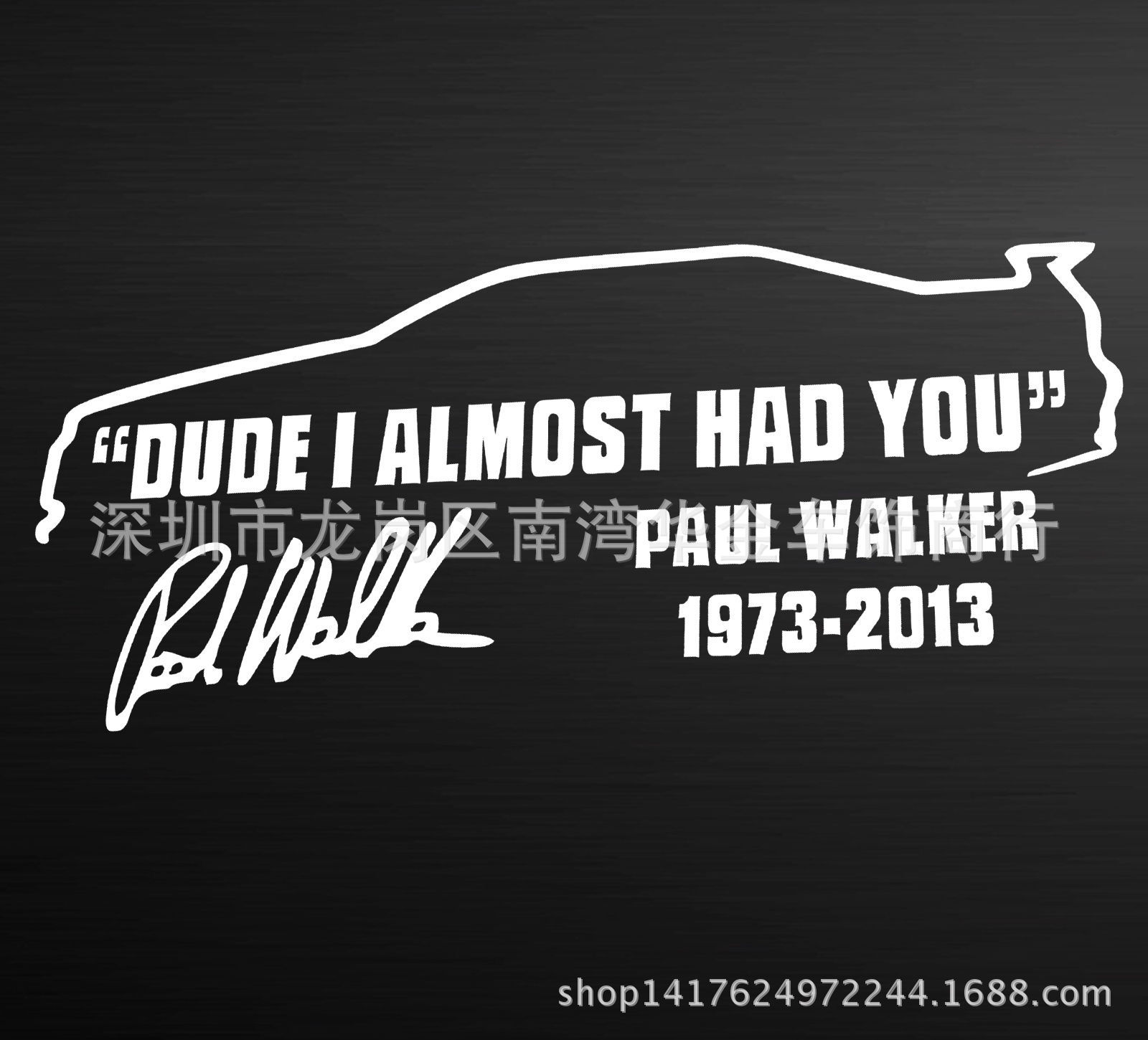 J-089 DUDE I ALMOST HAD YOU Paul Personality Signature Reflective Sticker