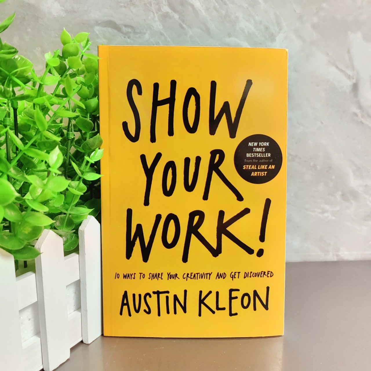 Все показывают, почему вы выдающийся? Английская версия, Покажите свою работу, 10 способов к вашему