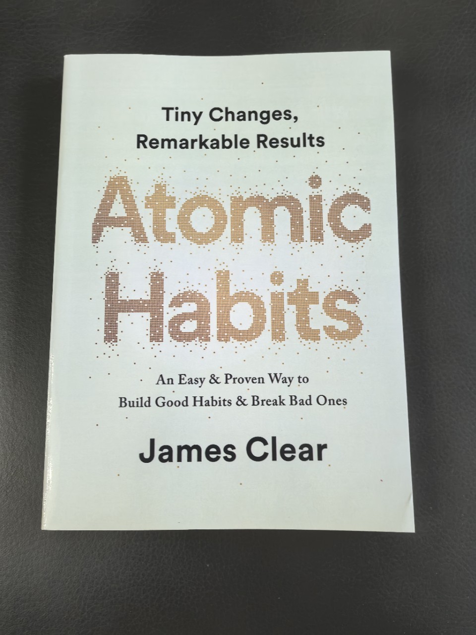 Атомные привычки Формирование хороших привычек Избавление от плохих привычек
