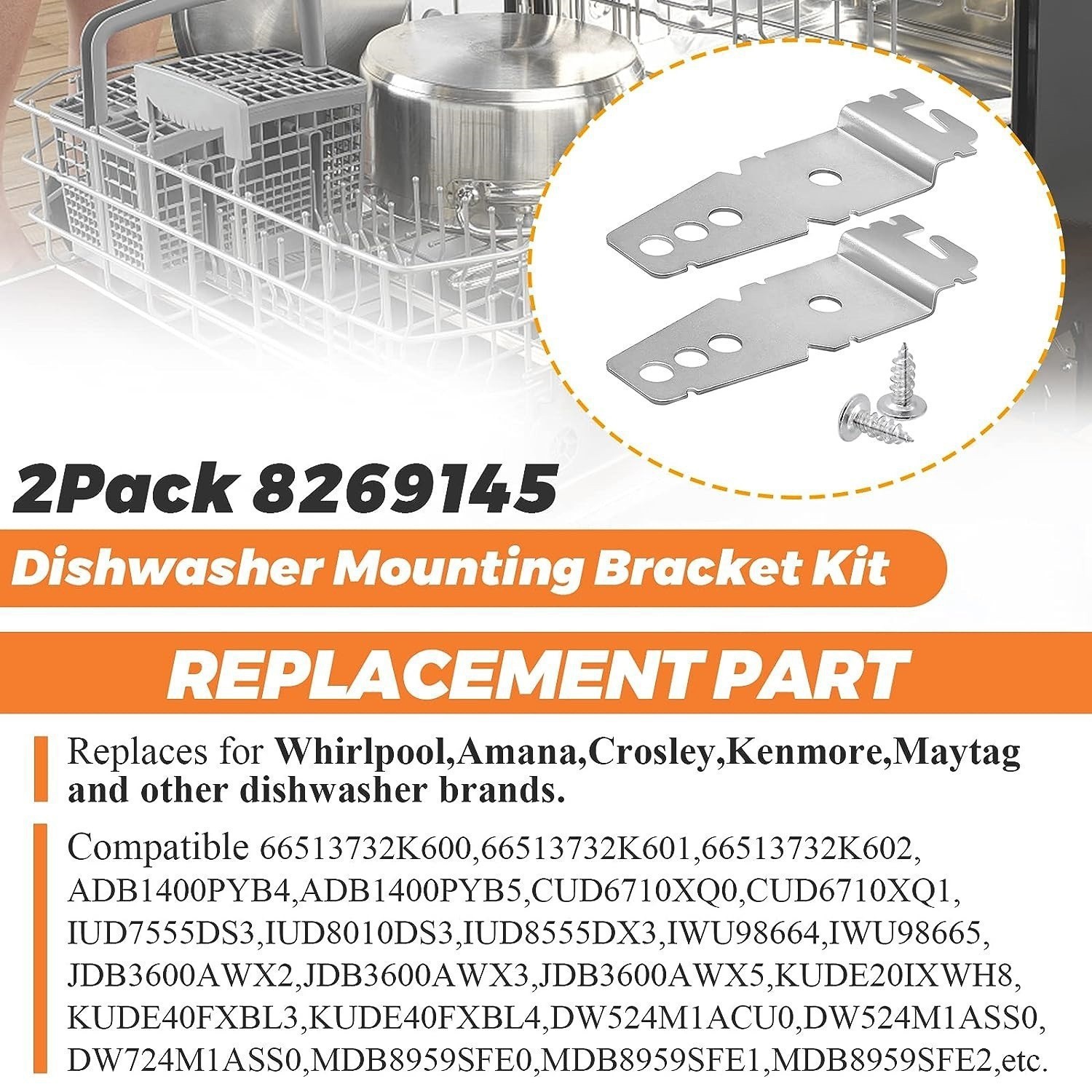 In Stock Amazon $14.99 Monthly Total 3K 8269145 Dishwasher Bracket Set